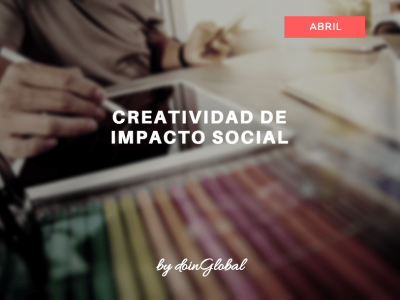 Creatividad de Impacto social